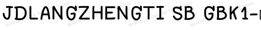 JDLANGZHENGTI SB GBK1字体转换
